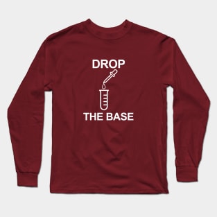 Drop the Base Chemistry Long Sleeve T-Shirt